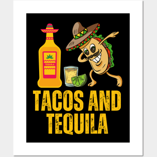 Tacos and Tequila Posters and Art